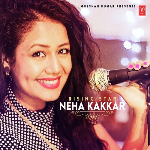 Humne Pee Rakhi Hai - Neha Kakkar