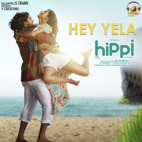 Hey Yela (From Hippi) - Thaman S, Armaan Malik