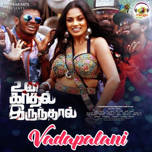 Vadapalani (From Un Kadhal Irunthal) - Antony Dassan, M A Babji