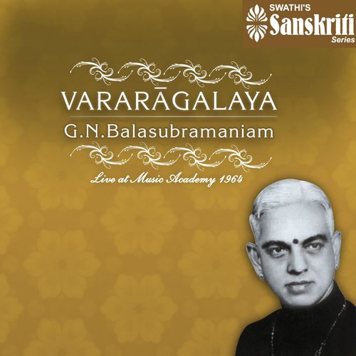 Radha Mukha - Hindustani Kapi - Adi (Live) - G.N. Balasubramaniam