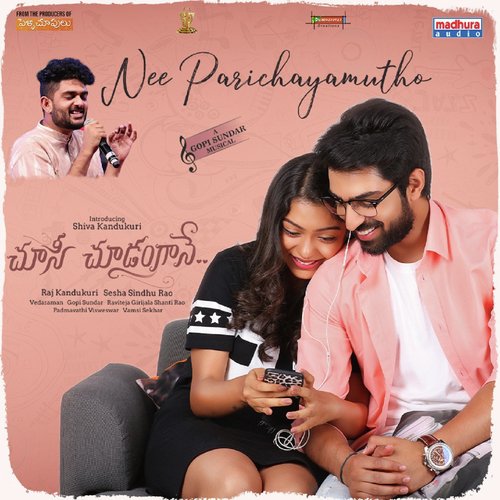 Nee Parichayamutho (From Choosi Choodangaane) - Sid Sriram