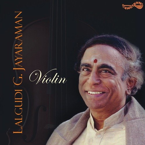 Varnam Lalgudi - Lalgudi Jayaraman