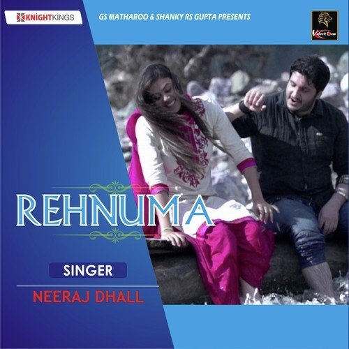 Rehnuma - Neeraj Dhall