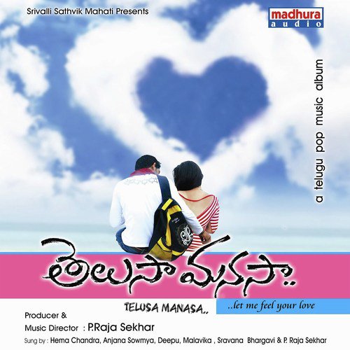 Telusa Manasa - Malavika, Deepu, Sravana Bhargavi, Hema Chandra, Anjana Sowmya, Raja Sekhar, Deepu, Sravana Bhargavi