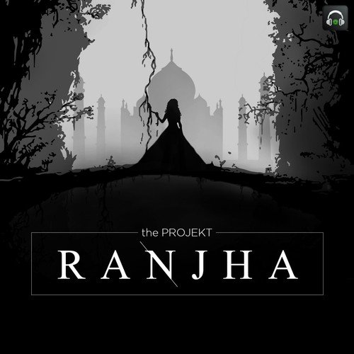 Ranjha - The Projekt, Deeksha Sharma