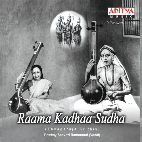 Raama Kadha Sudha - Bombay Savithri Ramanand