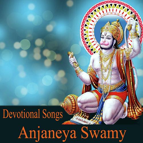 Anjaneya - Suresh Babu, Telu Vijaya, Telu Vijaya, Devayya, Anilkumar, Shanker Babu, Namdev, Swarna