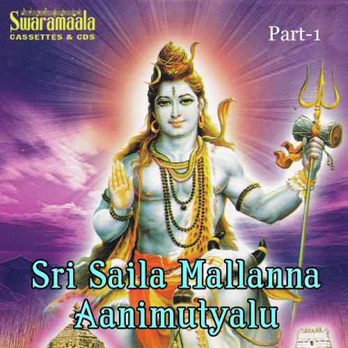 Sri Saila Mallayya Jeevita Charita (Part-01) - Vadlakonda Anil