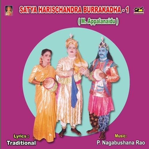 Satya Harischandra Burrakatha-1 - Bheri Umamahesh