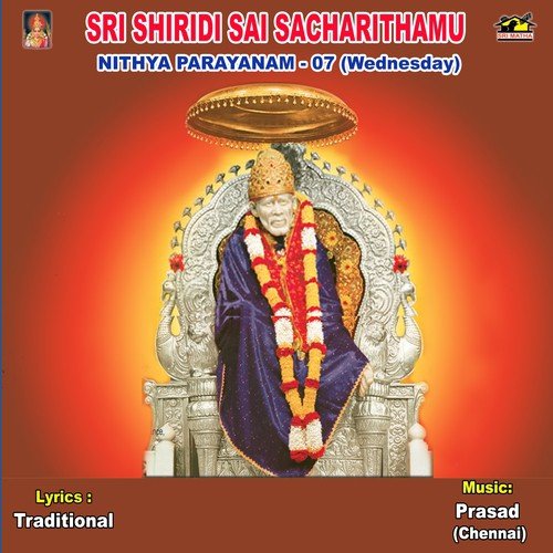 Sri Sai Sacharithamu - Nithya Prayanam 7 (Wednesday) - Prasad (Chennai)