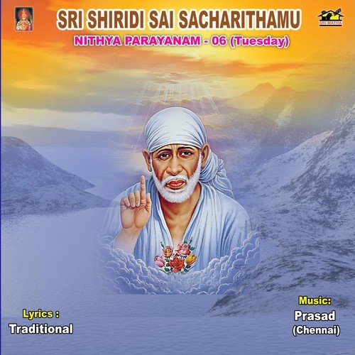 Sri Sai Sacharithamu - Nithya Prayanam 6 (Thusday) - Prasad (Chennai)