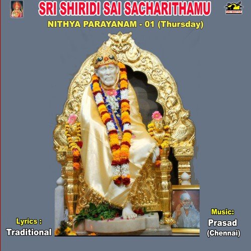 Sri Sai Sacharithamu - Nithya Prayanam 1 (Thursday) - Prasad (Chennai)
