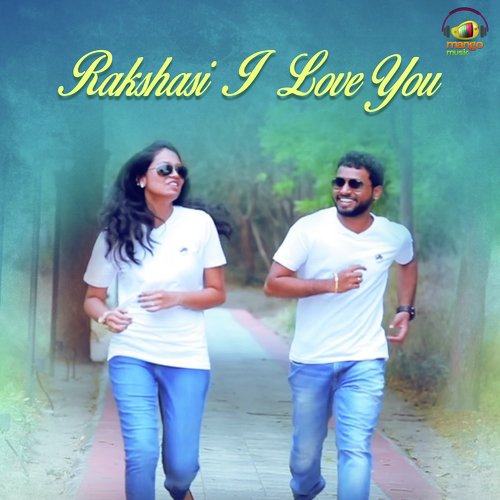 Rakshasi I Love You - S. Subrahmanya Kashyap
