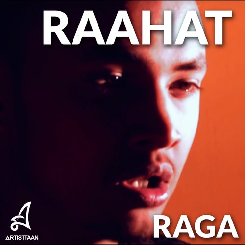 Raahat - Raga
