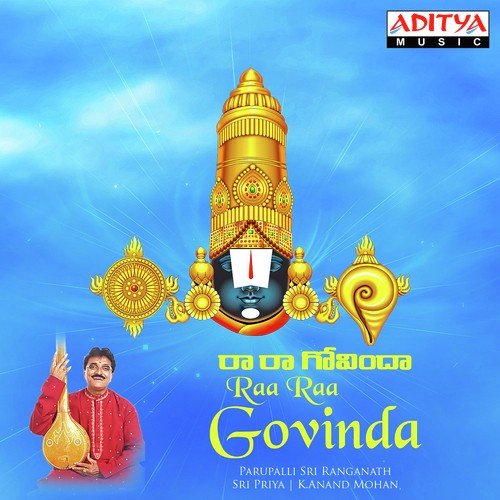 Raa Raa Govinda - Parupalli Ranganath