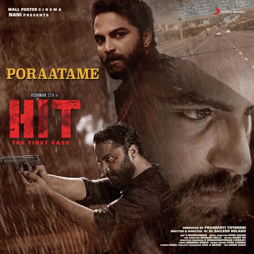 Poraatame (From Hit) - Vivek Sagar
