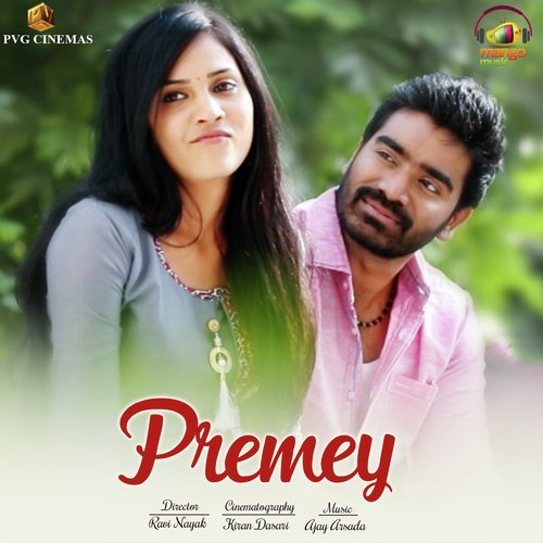 Premey (From Premey) - Anudeep Borusu, Srinath, Ajay Arasada