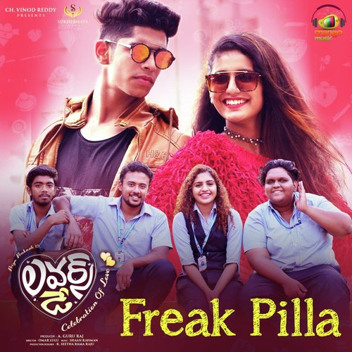 Freak Pilla (From Lovers Day) - Saicharan Bhaskaruni