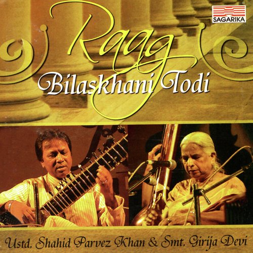 Raag Bilaskhani Todi - Aalap, Gat in Vilambit And Drut Teental - Various Artists