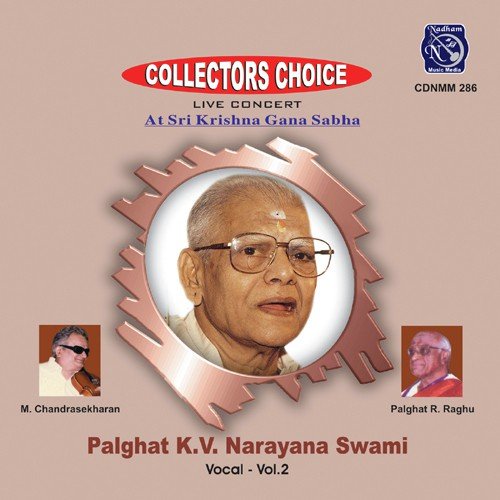 Pakkala Nilapadi - Palghat K.V. Narayana Swami