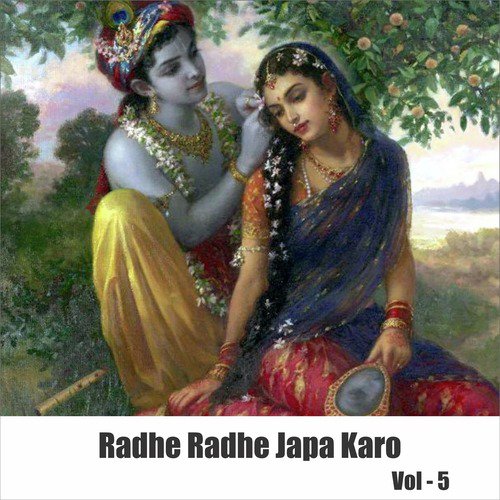 Radhe Radhe Japa Karo - Mridul Krishna Sastri Ji