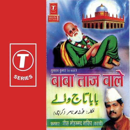 Bandhe Hai Are Se Sehra Sarkar Taaj Wale - Gous Mohammad Nasir-Karachi, Nasir Niyazi