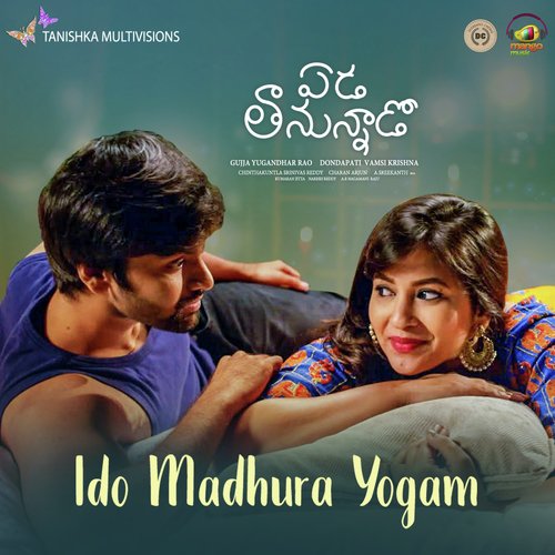 Ido Madhura Yogam (From Eda Thanunado) - Shreedeep Kocharla, Harini Ivaturi