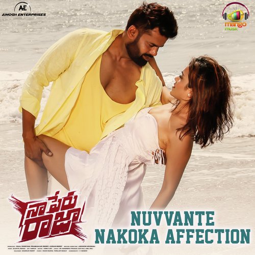 Nuvvante Nakoka Affection (From Naa Peru Raja) - Sanjith Hegde, Lipsika, Ellwyn Joshua, Shree Mani