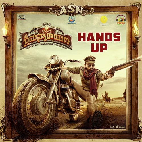 Hands Up (From Athade Srimannarayana) - Anurag Kulkarni, B Ajaneesh Loknath, Charan Raj