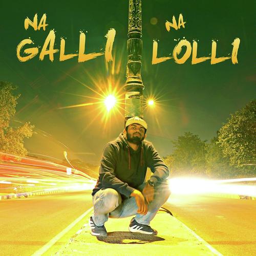Na Galli Na Lolli - MaaHaa