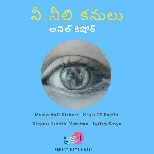 Nee Neeli Kanulu - Anil Kishore