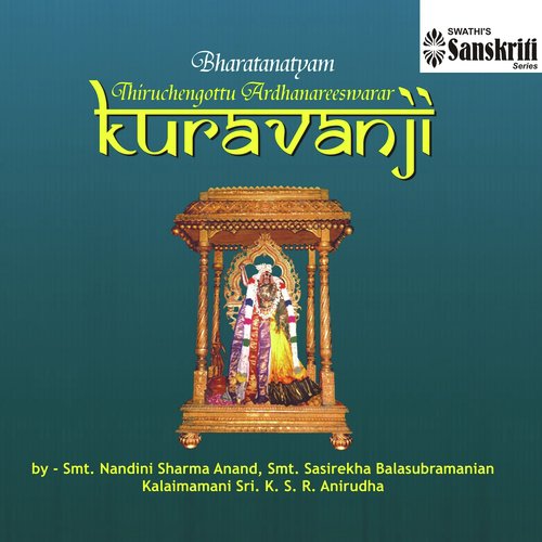 Thiruchengottu Ardhanareeswarar Kuravanji, Pt. 2 - 1 - Various Artists