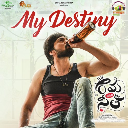 My Destiny (From Rama Chakkani Seetha) - Anurag Kulkarni, Kesava Kiran
