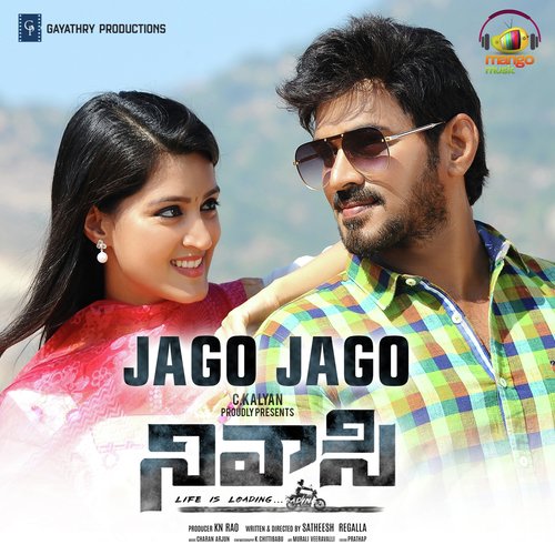 Jago Jago (From Nivasii) - Siddharth Menon, Kittu Vissapragada, Varun Sunil