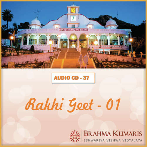 Laayee Hoo Uphaar Bhaiya Rakhi - Brahma Kumaris