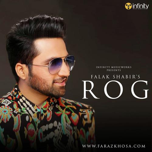 Rog - Falak Shabir