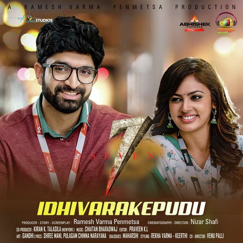 Idhivarakepudu (From 7) - Chaitan Bharadwaj, Haricharan, Deepthi Parthasarathy, Pulagam Chinnarayana