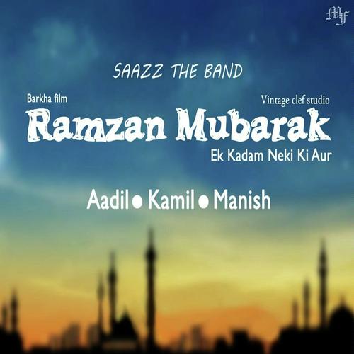 Ramzan Mubarak - Kamil Hussain, Aadil Hussain, Aadil Hussain, Manish Purohit