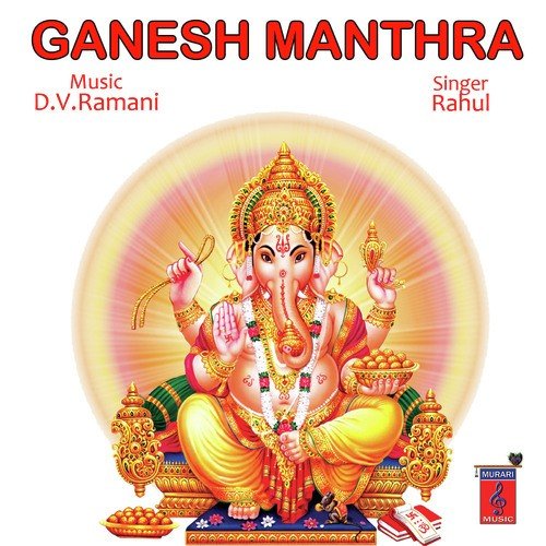 Ganesh Manthram - Rahul