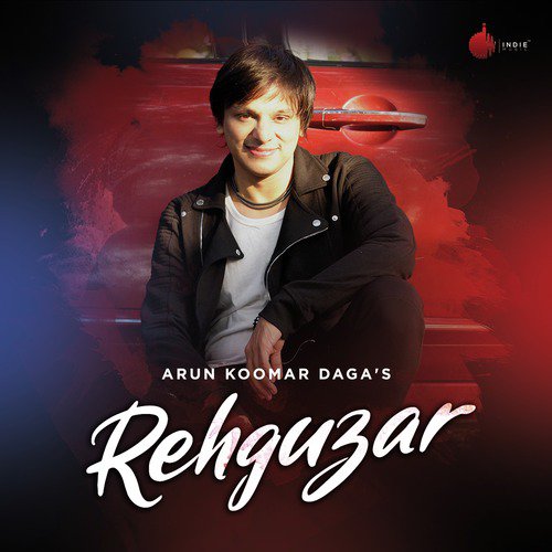 Rehguzar - Arun Koomar Daga