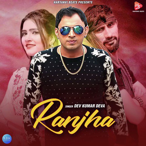 Ranjha - Dev Kumar Deva