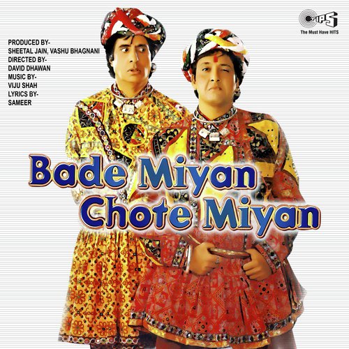 Bade Miyan Toh Bade Miyan - Viju Shah