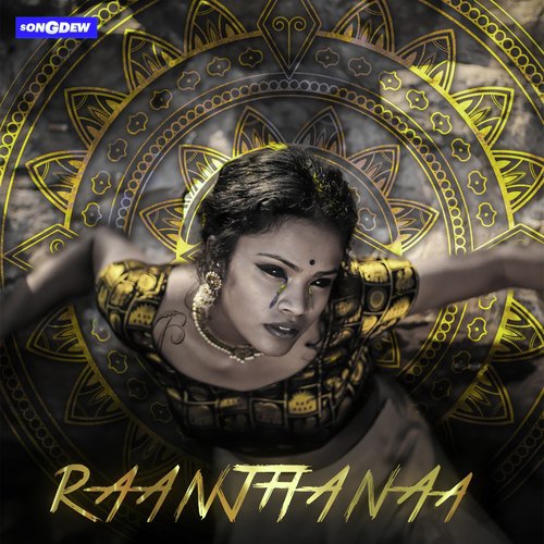 Raanjhanaa - Exult Yowl