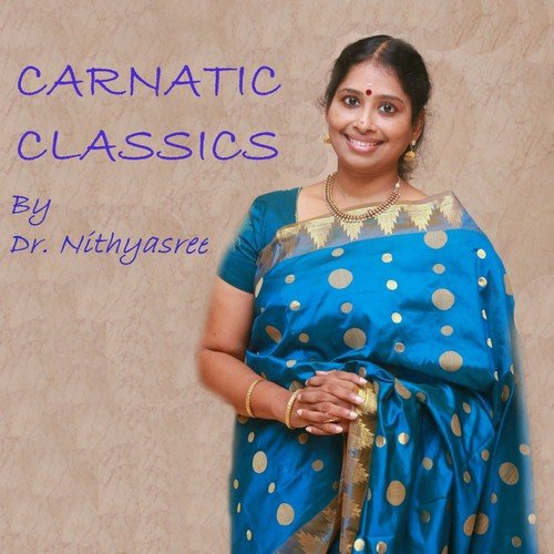 Okapaari Judaga   Kalaavati   Adi - Nithyasree Mahadevan