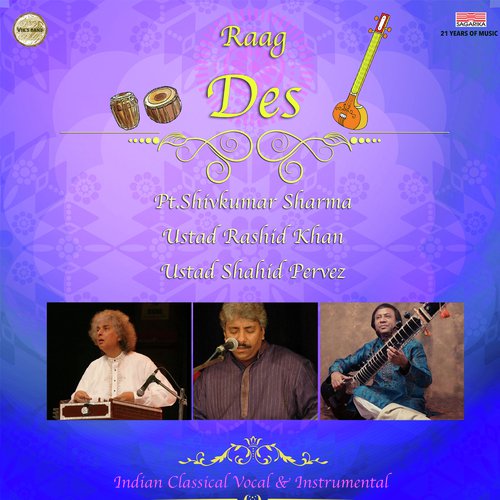 Raag Des -Thumri - Karam Kar Dije - Pandit Shivkumar Sharma, Rashid Khan, Ustad Shahid Parvez
