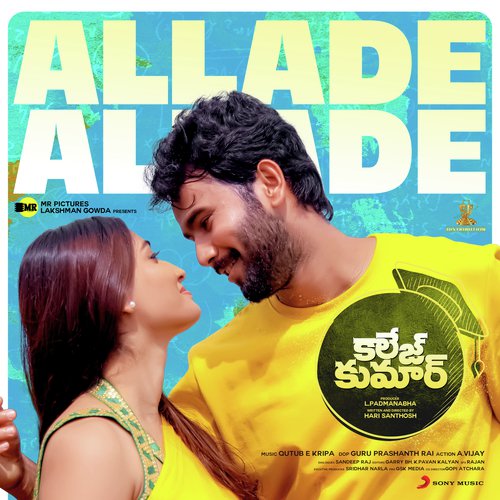 Allade Allade (From College Kumar (Telugu)) - A.H. Kaashif