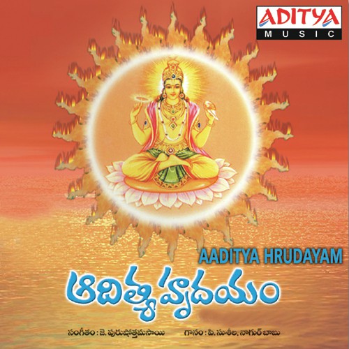 Aditya Hrudayam Ajeyam - J. Purushothama Sai