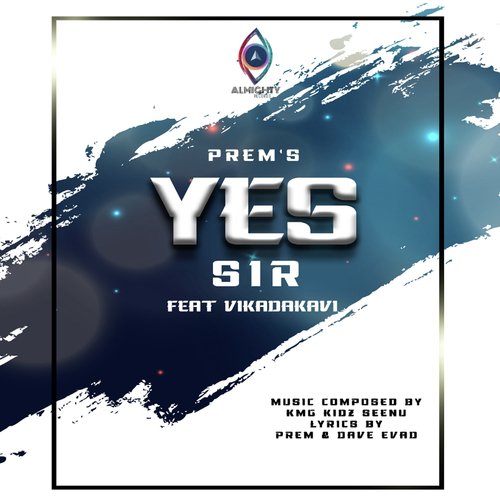 Yes Sir - Prem, Vikadakavi