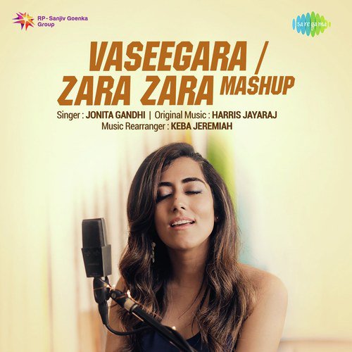 Vaseegara And Zara Zara Mashup - Jonita Gandhi