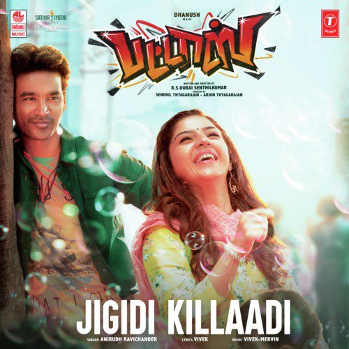 Jigidi Killaadi (From Pattas) - Sunadhshankar